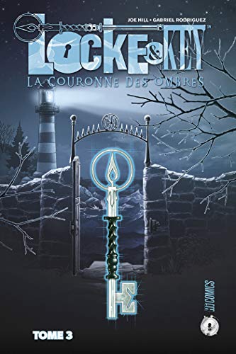 Locke & Key, T3 : La Couronne des ombres Locke & Key, T3 : La Couronne des ombres von HICOMICS