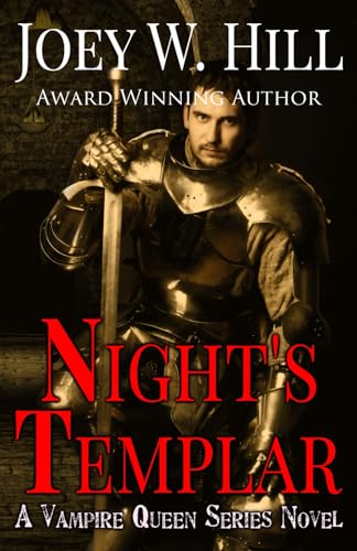 Night's Templar: A Vampire Queen Novel (Vampire Queen Series, Band 13) von Story Witch Press