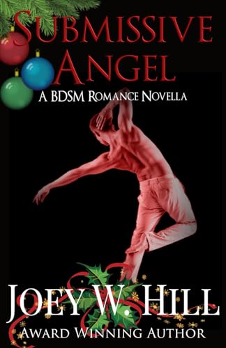 Submissive Angel: A BDSM Romance Novella von Story Witch Press