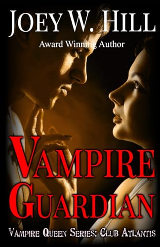 Vampire Guardian: Vampire Queen Series: Club Atlantis von Story Witch Press