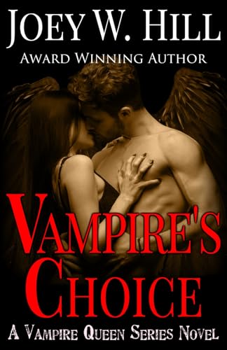Vampire's Choice: A Vampire Queen Series Novel