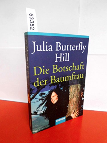 Die Botschaft der Baumfrau