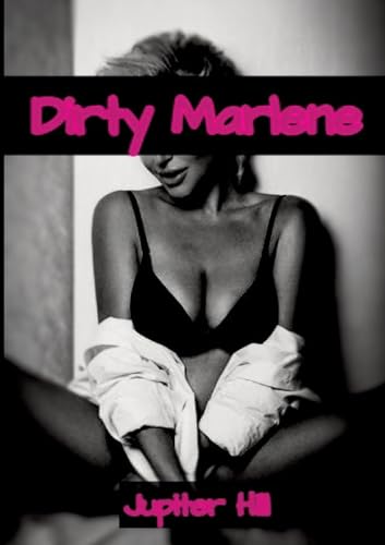 Dirty Marlene 1: DE von tredition