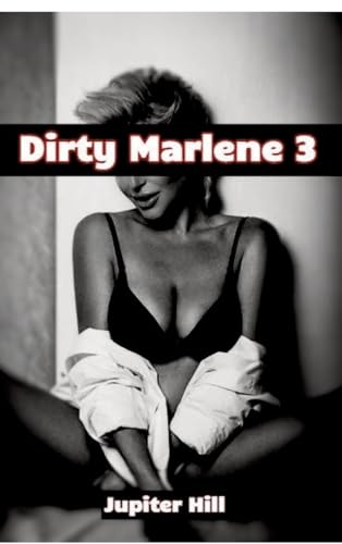 Dirty Marlene 3 von tredition