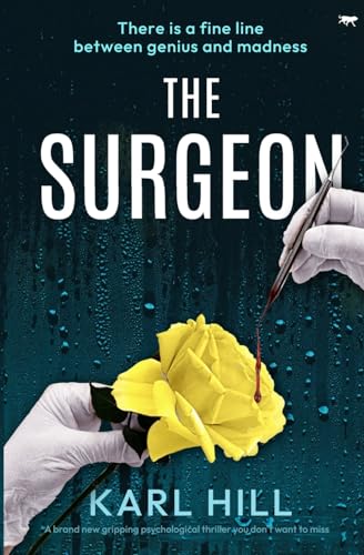 The Surgeon: A brand new psychological thriller you don't want to miss
