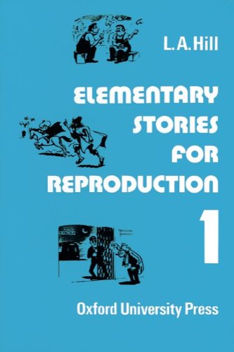Serie 1 - Elementary Stories for Reproduction: 1000 Grundwörter. Schülerbuch: 1.000 headword level von Oxford Univ. Press (OELT)