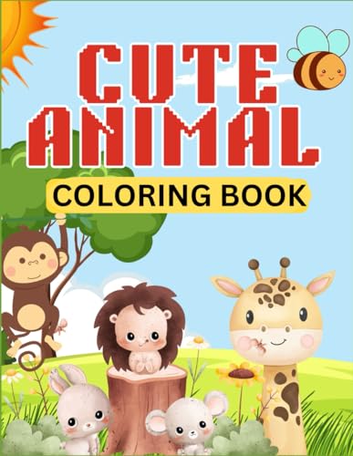 Cute Animal Coloring Book von Independently published