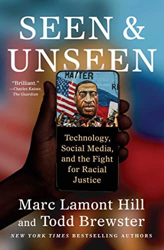Seen and Unseen: Technology, Social Media, and the Fight for Racial Justice von Atria Books