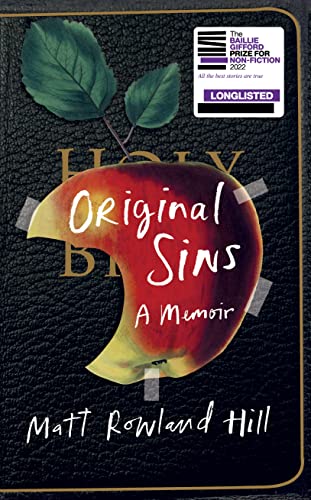Original Sins: An extraordinary memoir of faith, family, shame and addiction von Chatto & Windus