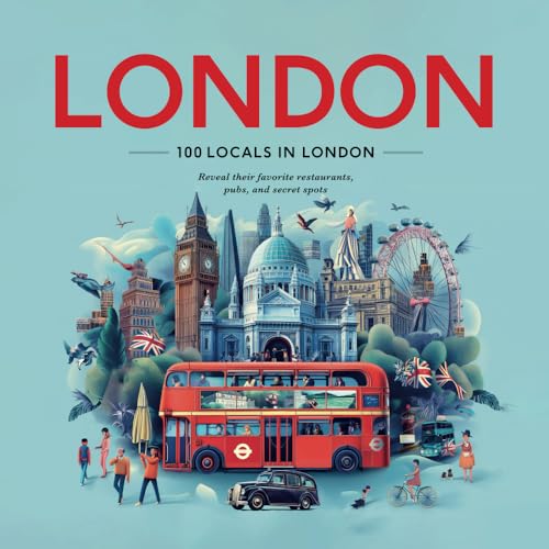 100 locals in London: Reveal their favorite restaurants, pubs, and secret spots 100 locals in London: Reveal their favorite restaurants, pubs, and secret spots von Mavenhill