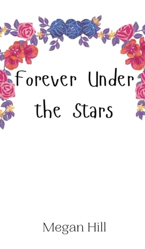 Forever Under the Stars von Creative Arts Management OÜ