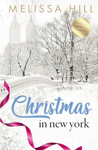 Christmas in New York: Heartwarming holiday romance reading (New York Romance) von Independently published