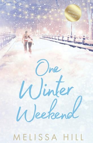One Winter Weekend: Cosy holiday romance reading for 2024