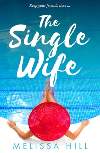 The Single Wife (Book Club Reads)