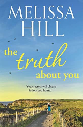 The Truth About You: A completely gripping and emotional page-turner von Hodder Paperbacks