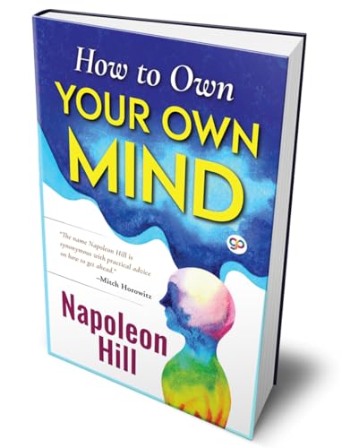 How to Own Your Own Mind (Hardcover Library Edition) von General Press