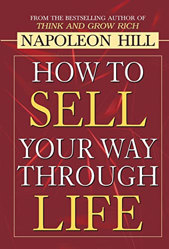 How to Sell Your Way through Life How to Sell Your Way through Life
