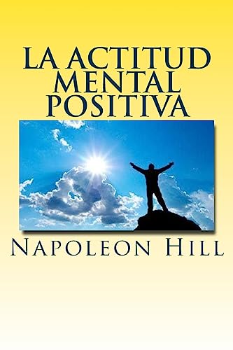 La actitud mental positiva La actitud mental positiva von CREATESPACE