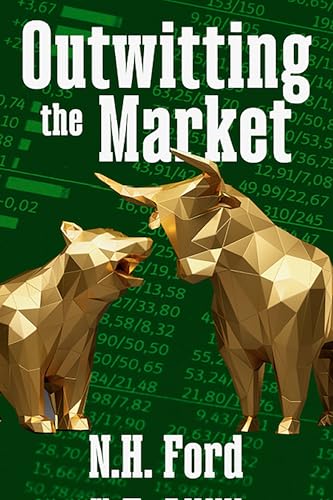 Outwitting the Market: Original 1938 Classic von G&D Media