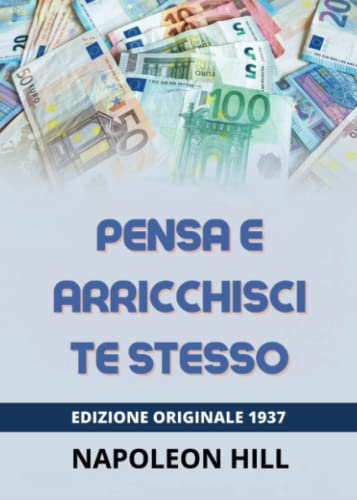 Pensa e arricchisci te stesso Pensa e arricchisci te stesso von Youcanprint