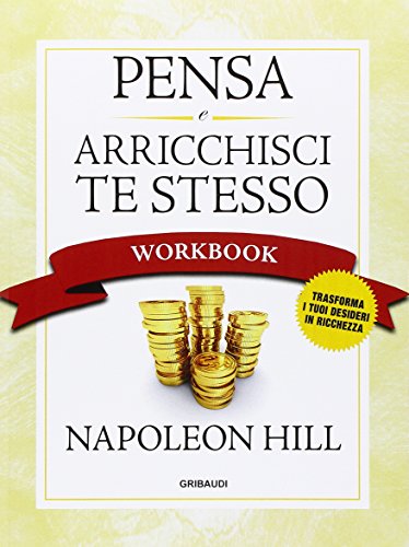 Pensa e arricchisci te stesso. Workbook