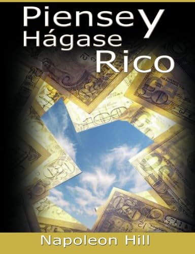 Piense y hágase rico Piense y hágase rico