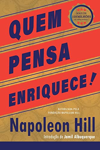 Quem pensa enriquece