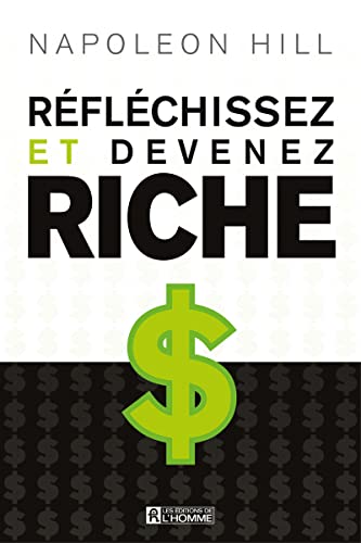 REFLECHISSEZ ET DEVENEZ RICHE