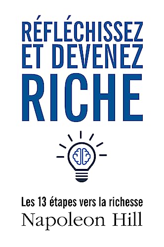 Réfléchissez et devenez riche: Les 13 étapes vers la richesse von SAMARKAND