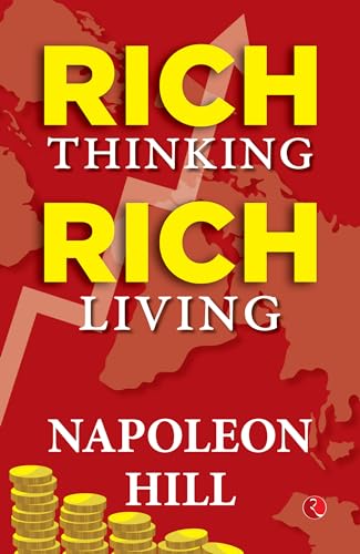 Rich Thinking, Rich Living Rich Thinking, Rich Living von Rupa Publications India