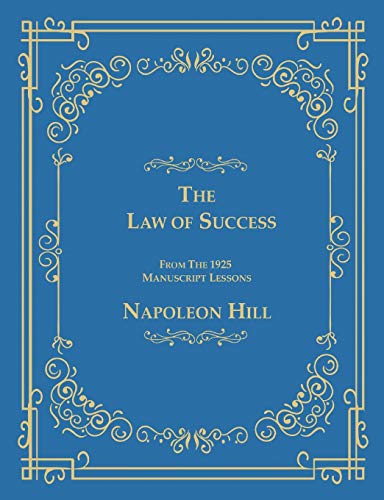 The Law of Success From The 1925 Manuscript Lessons von www.bnpublishing.com