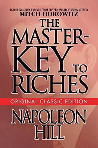 The Master-Key to Riches: Original Classic Edition (Original Classic Editions) von G&D Media