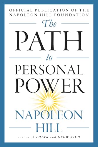 The Path to Personal Power (The Mental Dynamite Series)