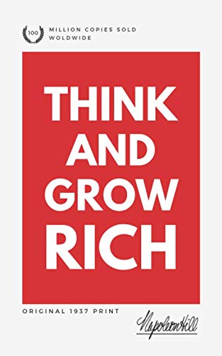 Think and Grow Rich: Original 1937 Print Think and Grow Rich: Original 1937 Print