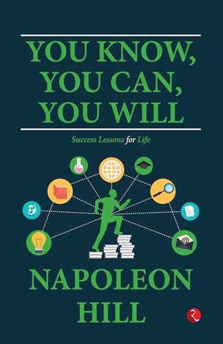 You Know, You Can, You Will: Success Lessons for Life von Rupa Publications India