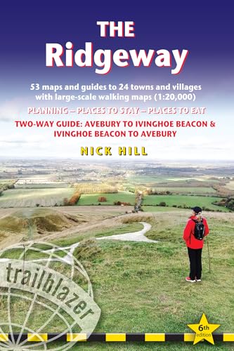 The Ridgeway: Two-way guide: Avebury to Ivinghoe Beacon to Avebury (Trailblazer Guides) von GeoCenter Touristik
