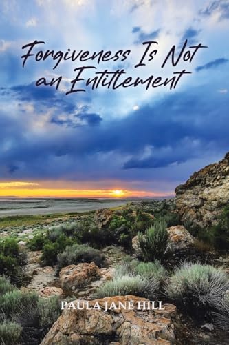 Forgiveness Is Not an Entitlement von Tellwell Talent