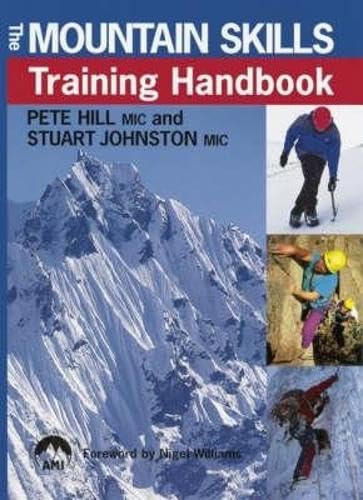 The Mountain Skills Training Handbook von David & Charles
