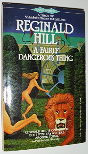 Fairly Dangerous Things Fairly Dangerous Things