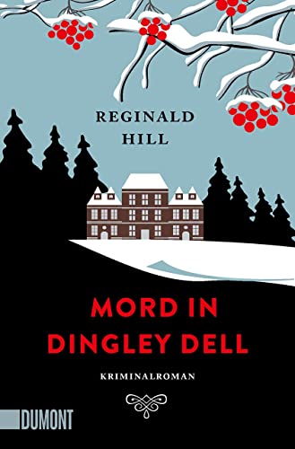 Mord in Dingley Dell: Kriminalroman (Wohlige Weihnachtskrimis, Band 4) Mord in Dingley Dell: Kriminalroman (Wohlige Weihnachtskrimis, Band 4)