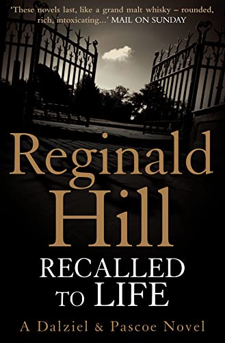 RECALLED TO LIFE: A Dalziel & Pascoe Novel RECALLED TO LIFE: A Dalziel & Pascoe Novel von HarperCollins