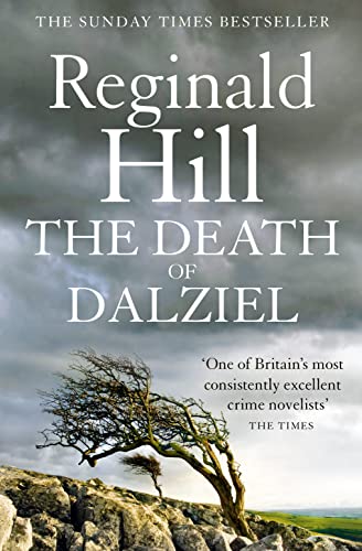 Dalziel & Pascoe (20) — THE DEATH OF DALZIEL: A Dalziel and Pascoe Novel