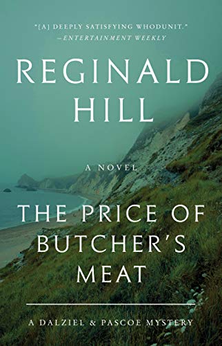 The Price of Butcher's Meat: A Dalziel and Pascoe Mystery (Dalziel and Pascoe, 23, Band 23)