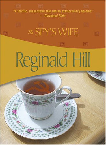 The Spy's Wife The Spy's Wife