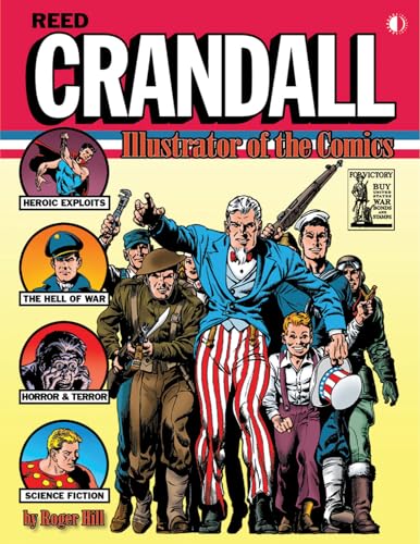 Reed Crandall: Illustrator of the Comics (Softcover edition)