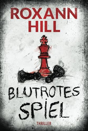 Blutrotes Spiel: Thriller (Storm & Partner, Band 5) von Independently published