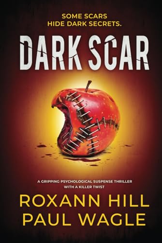 Dark Scar: A gripping psychological suspense thriller with a killer twist (Wolf and Gutenberg, Band 2)