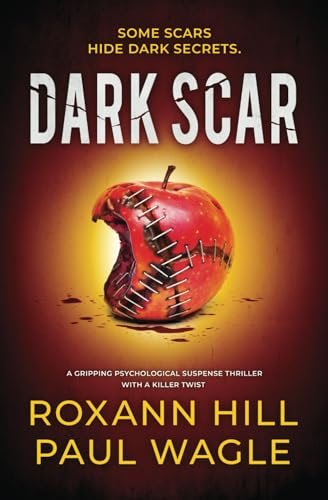 Dark Scar: A gripping psychological suspense thriller with a killer twist (Wolf and Gutenberg, Band 2)