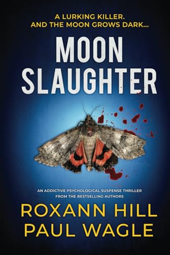 Moonslaughter: An addictive psychological suspense thriller (Wolf and Gutenberg, Band 1) von Independently published