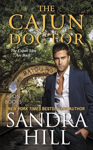 The Cajun Doctor: A Cajun Novel (Cajun Books, Band 2)